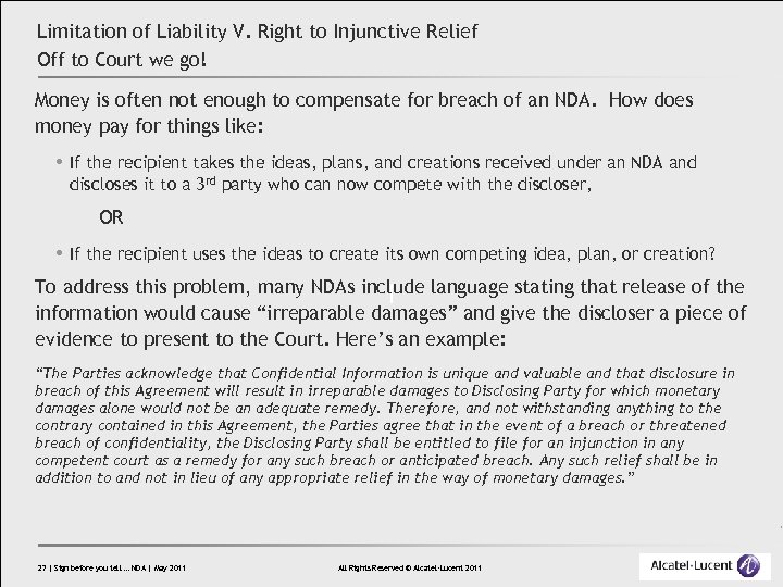 Limitation of Liability V. Right to Injunctive Relief Off to Court we go! Money