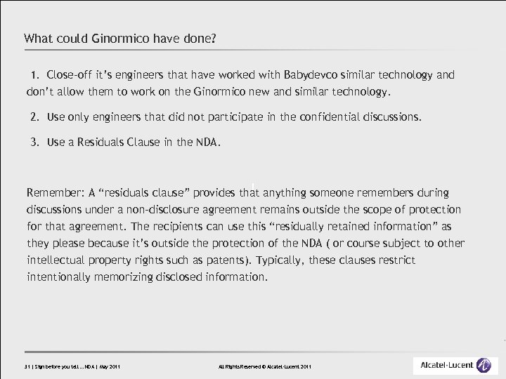 What could Ginormico have done? 1. Close-off it’s engineers that have worked with Babydevco