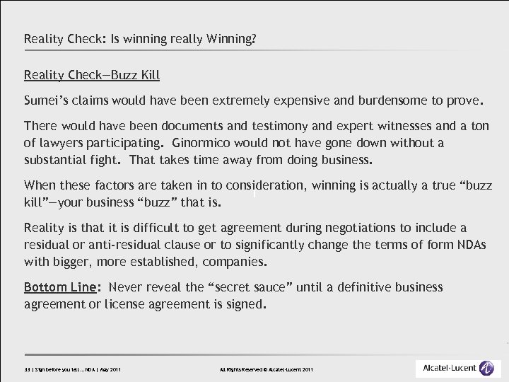 Reality Check: Is winning really Winning? Reality Check—Buzz Kill Sumei’s claims would have been