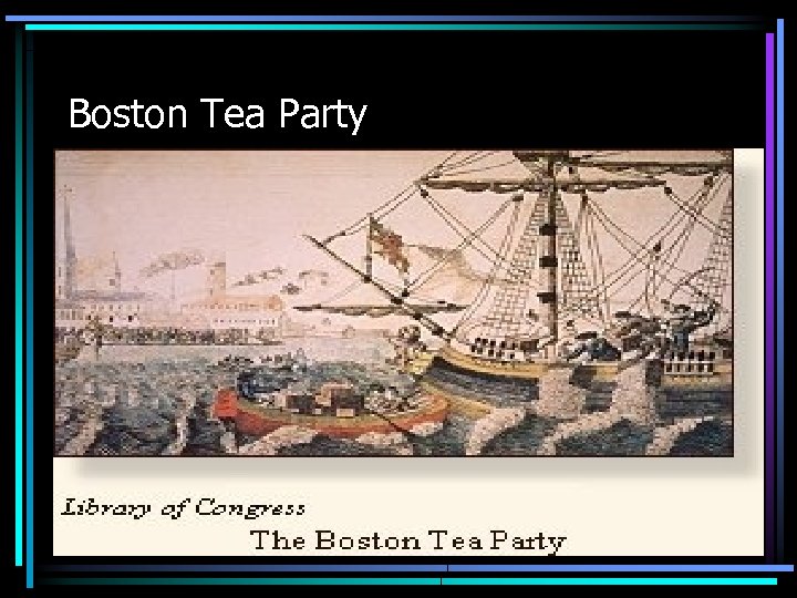 Boston Tea Party 