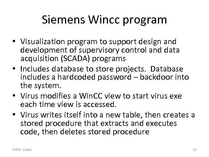 Siemens Wincc program • Visualization program to support design and development of supervisory control