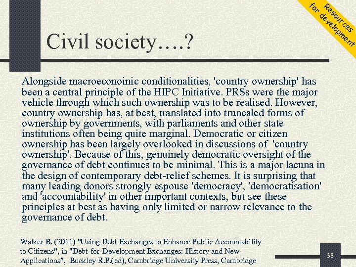 fo r Civil society…. ? Re de sou ve rc lo es pm en