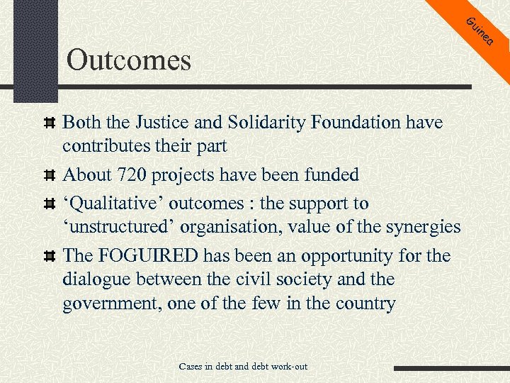 Gu in Outcomes Both the Justice and Solidarity Foundation have contributes their part About