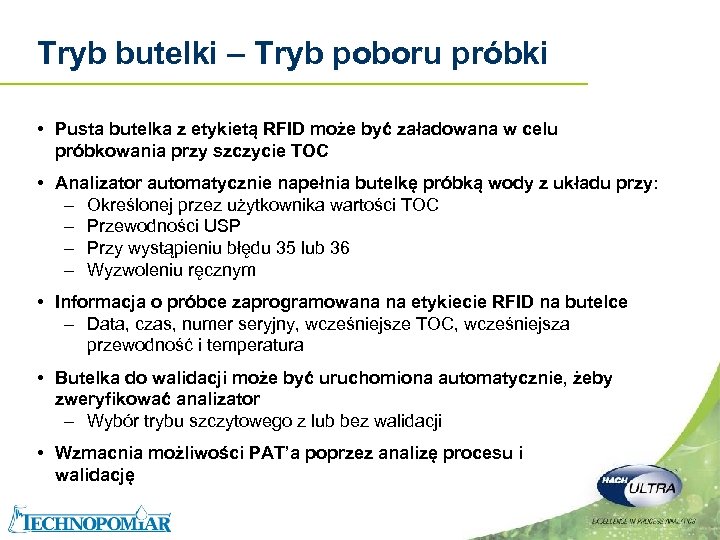 Tryb butelki – Tryb poboru próbki • Pusta butelka z etykietą RFID może być