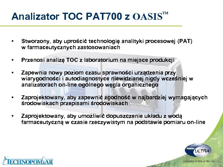Analizator TOC PAT 700 z OASIS TM • Stworzony, aby uprościć technologię analityki procesowej
