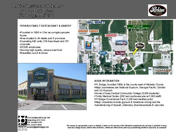 PERKINS FAMILY RESTAURANT & BAKERY FORT DODGE MEMORIAL PARK CEMETERY • Founded in 1958