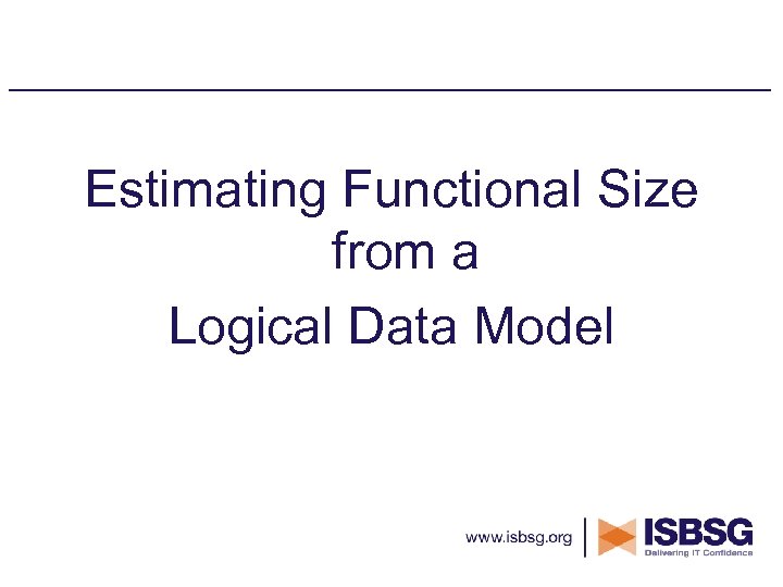 Estimating Functional Size from a Logical Data Model 