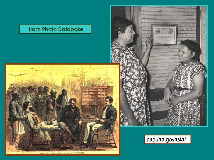 from Photo Database http: //tn. gov/tsla/ 