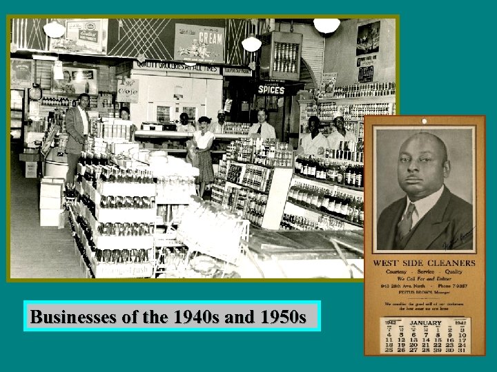 Businesses of the 1940 s and 1950 s 
