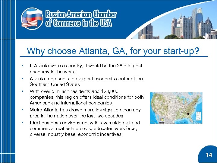 Why choose Atlanta, GA, for your start-up? • • • If Atlanta were a