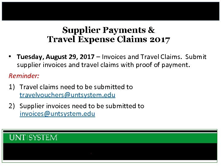 Supplier Payments & Travel Expense Claims 2017 • Tuesday, August 29, 2017 – Invoices
