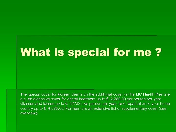 What is special for me ? The special cover for Korean clients on the