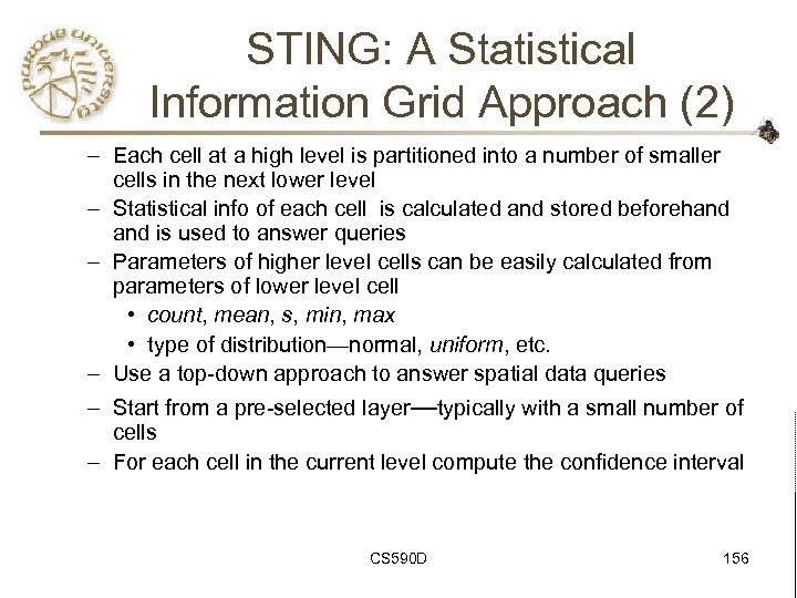 STING: A Statistical Information Grid Approach (2) – Each cell at a high level