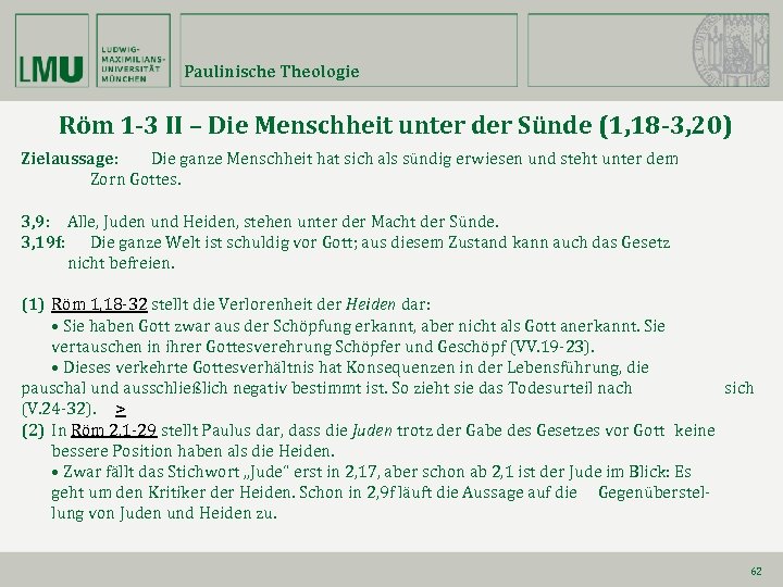 Paulinische Theologie Röm 1 -3 II – Die Menschheit unter der Sünde (1, 18