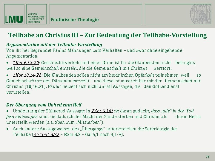 Paulinische Theologie Teilhabe an Christus III – Zur Bedeutung der Teilhabe-Vorstellung Argumentation mit der