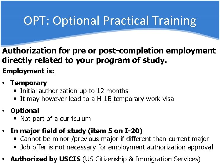 OPT Optional Practical Training Seminar OPT Optional