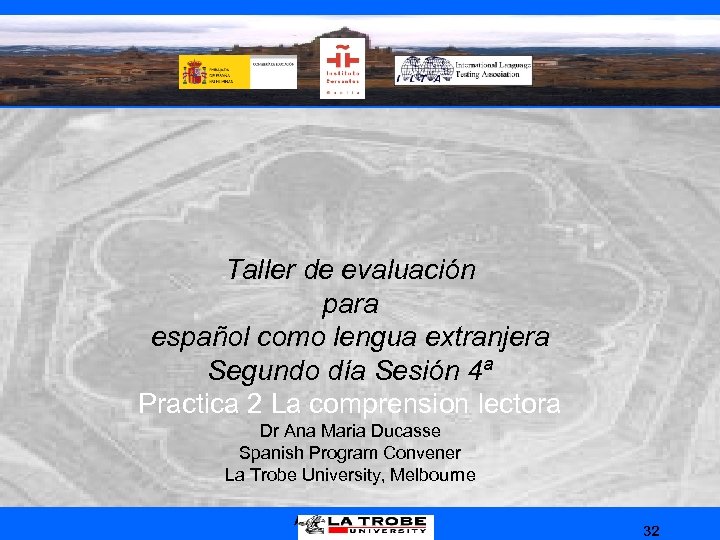 Taller de evaluación para español como lengua extranjera Segundo día Sesión 4ª Practica 2
