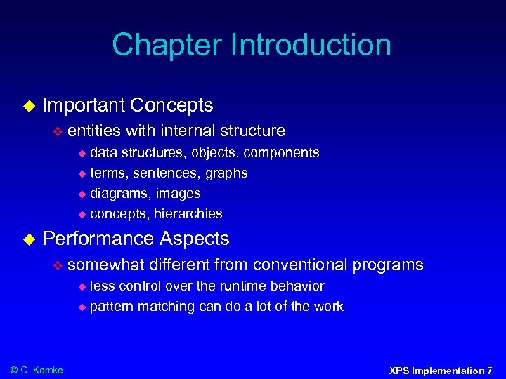 Chapter Introduction Important Concepts entities with internal structure data structures, objects, components terms, sentences,