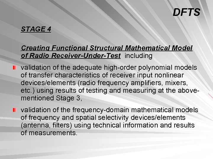 DFTS STAGE 4 Creating Functional Structural Mathematical Model of Radio Receiver-Under-Test including validation of