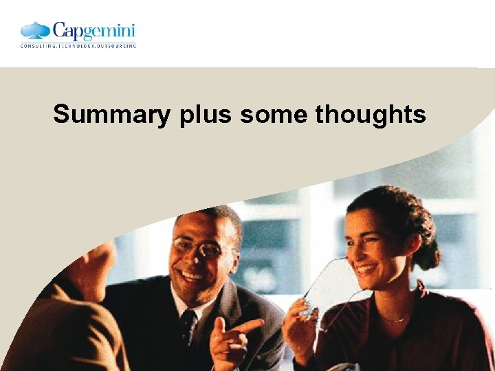 Summary plus some thoughts 