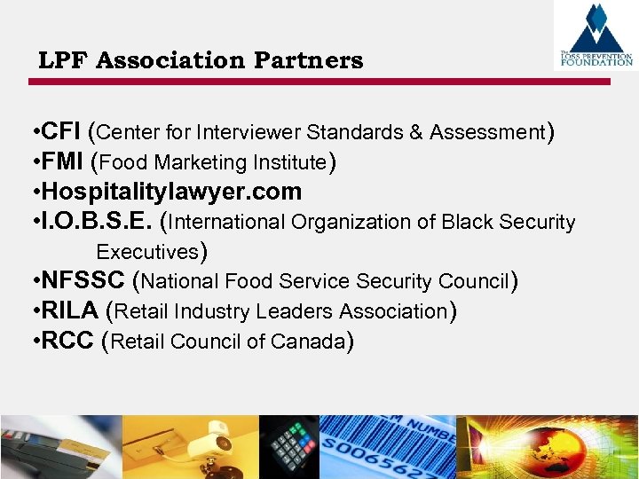 LPF Association Partners • CFI (Center for Interviewer Standards & Assessment) • FMI (Food