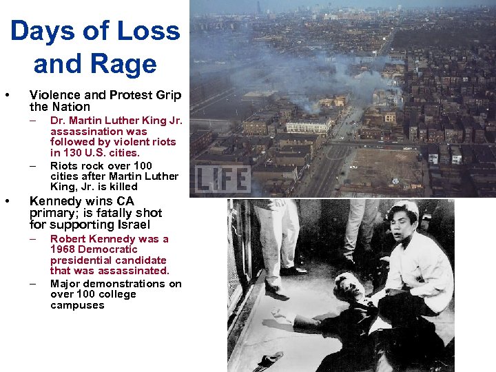 Days of Loss and Rage • Violence and Protest Grip the Nation – –