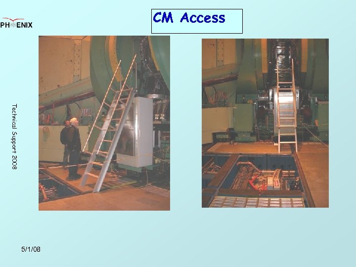 CM Access Technical Support 2008 5/1/08 