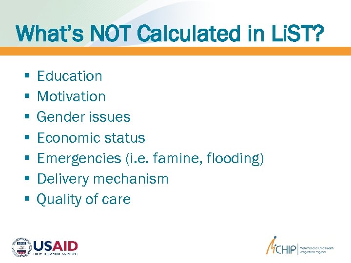 What’s NOT Calculated in Li. ST? § § § § Education Motivation Gender issues