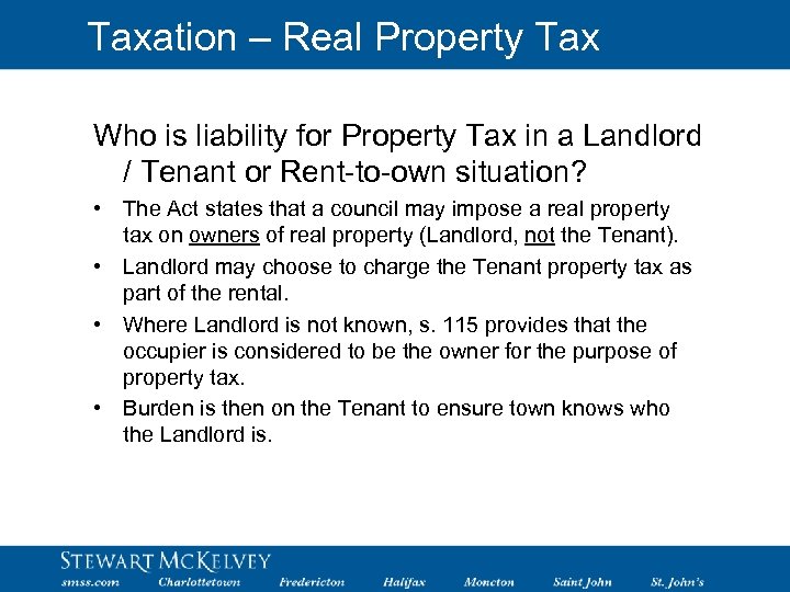 Taxation – Real Property Tax Who is liability for Property Tax in a Landlord