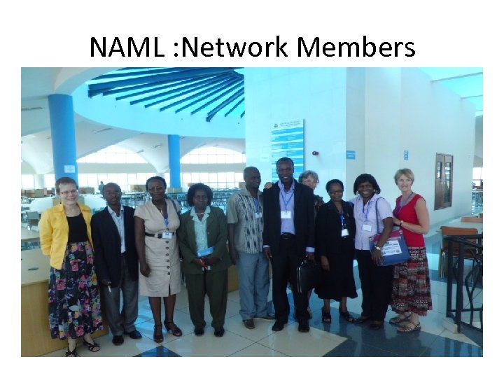 NAML : Network Members 