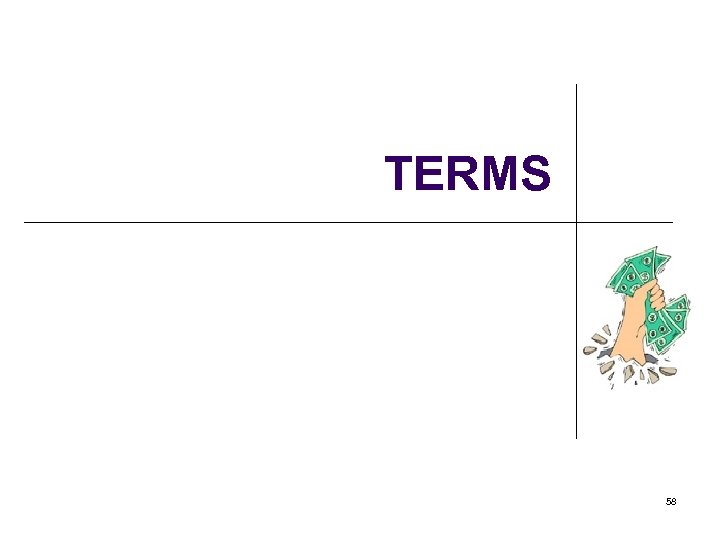 TERMS 58 