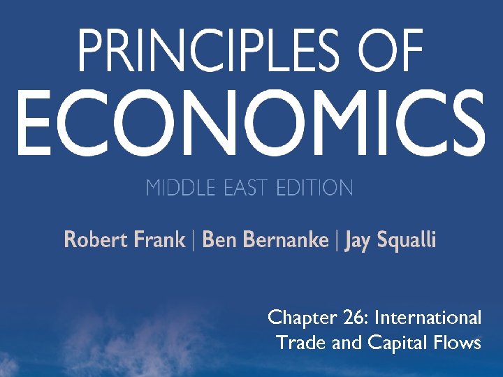 Chapter 26: International Trade and Capital Flows © 2012 The Mc. Graw-Hill Companies, All