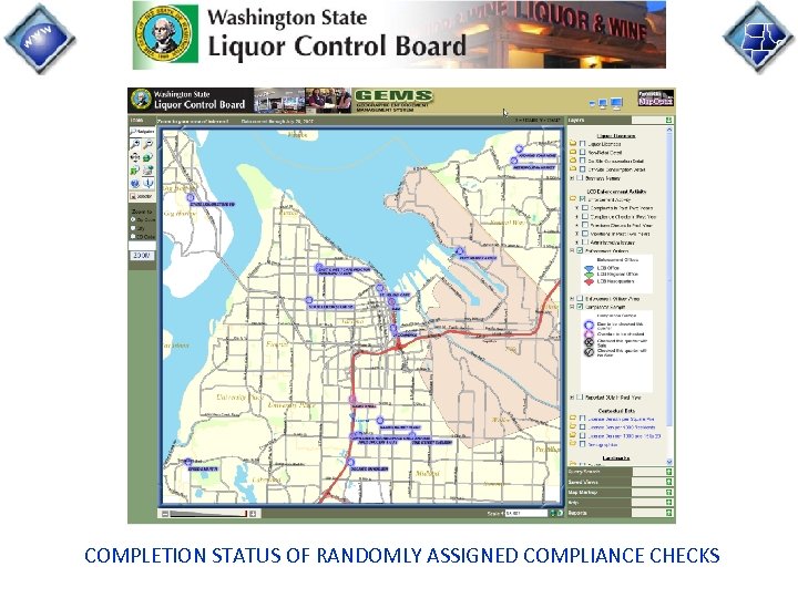 COMPLETION STATUS OF RANDOMLY ASSIGNED COMPLIANCE CHECKS 
