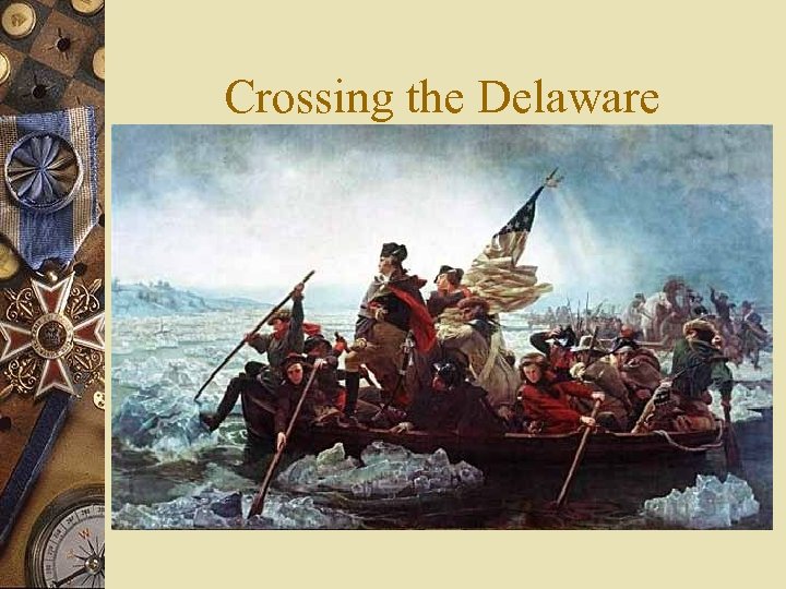 Crossing the Delaware 