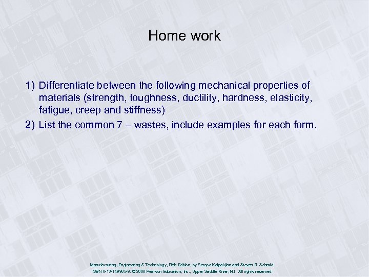 Home work 1) Differentiate between the following mechanical properties of materials (strength, toughness, ductility,
