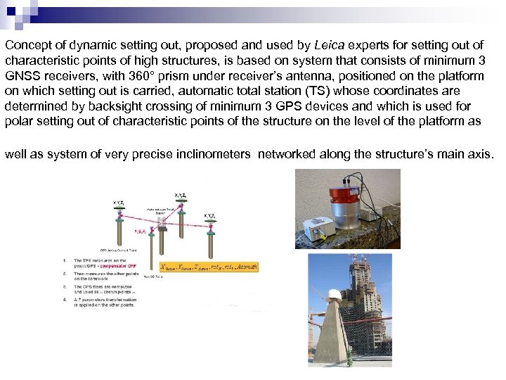 Concept of dynamic setting out, proposed and used by Leica experts for setting out
