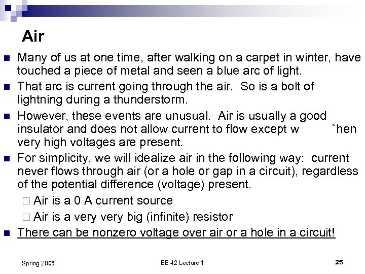 Air n n n Many of us at one time, after walking on a