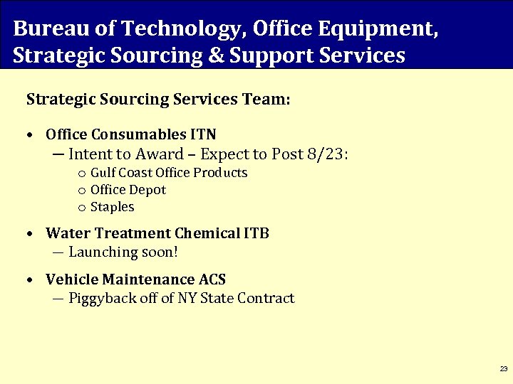 Bureau of Technology, Office Equipment, Strategic Sourcing & Support Services Strategic Sourcing Services Team: