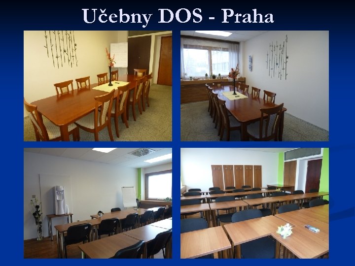 Učebny DOS - Praha 