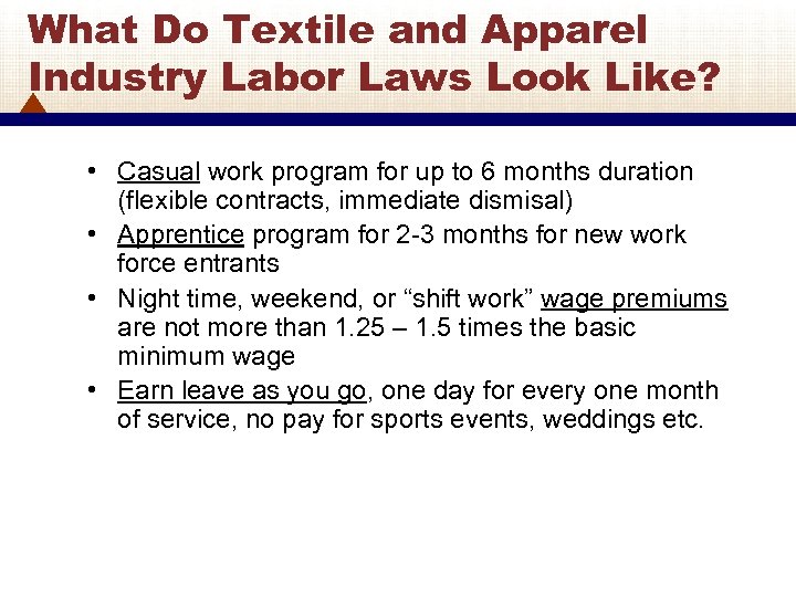 What Do Textile and Apparel Industry Labor Laws Look Like? • Casual work program