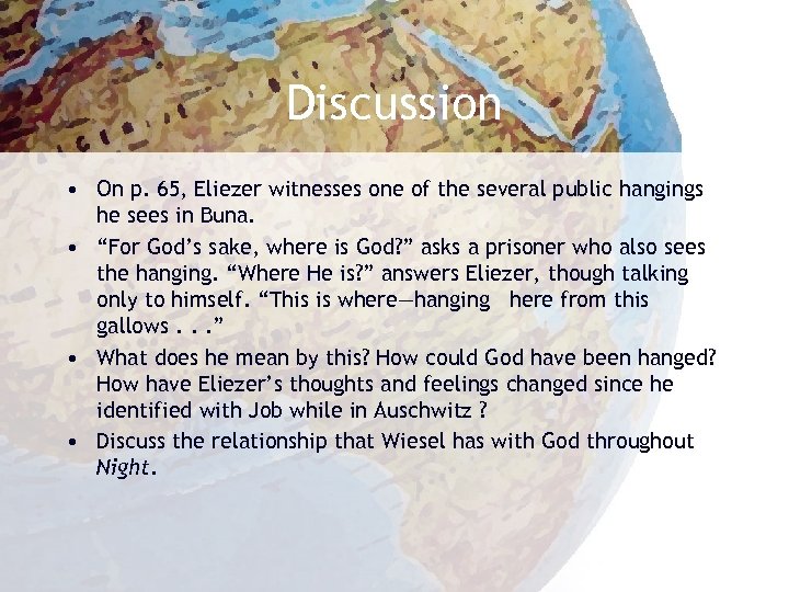 Discussion • On p. 65, Eliezer witnesses one of the several public hangings he