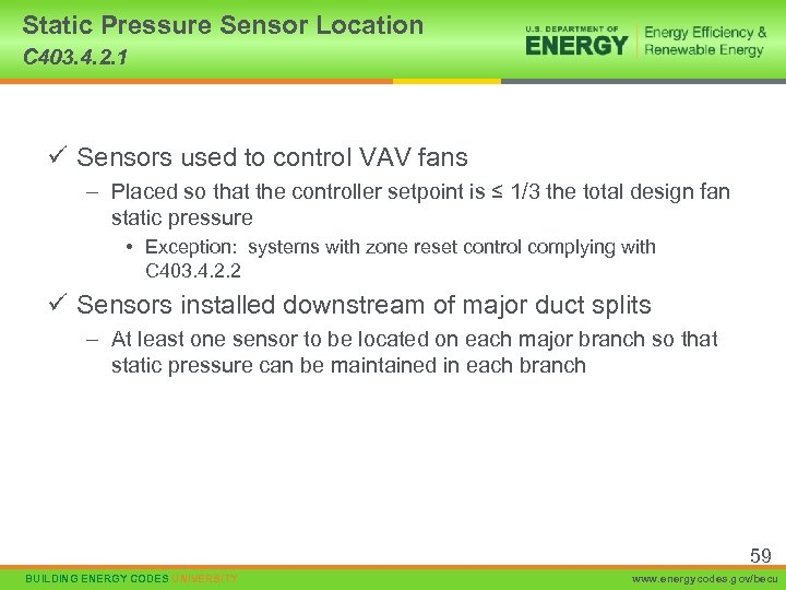Static Pressure Sensor Location C 403. 4. 2. 1 ü Sensors used to control