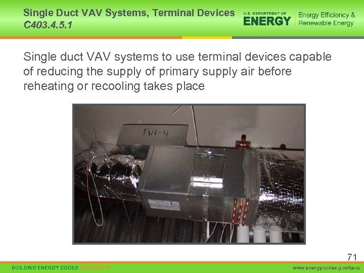 Single Duct VAV Systems, Terminal Devices C 403. 4. 5. 1 Single duct VAV