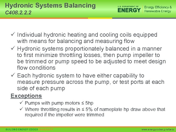 Hydronic Systems Balancing C 408. 2. 2. 2 ü Individual hydronic heating and cooling