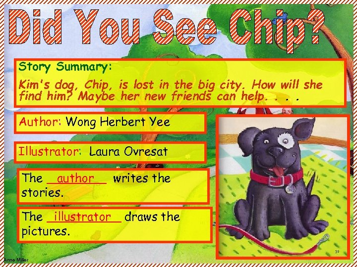 Story Summary: Kim's dog, Chip, is lost in the big city. How will she