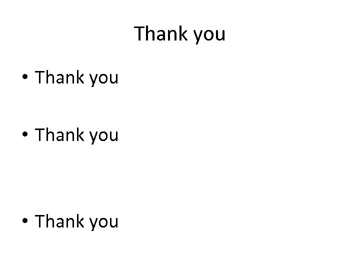 Thank you • Thank you 