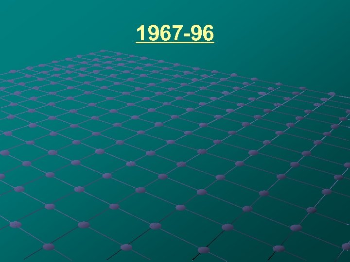 1967 -96 