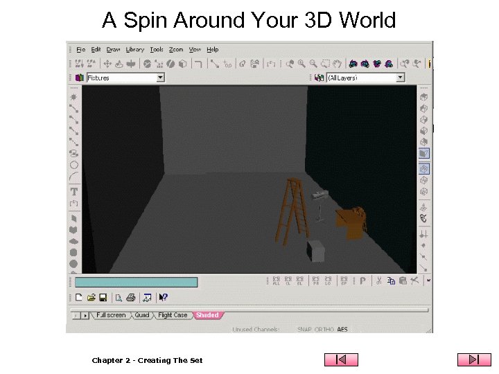 A Spin Around Your 3 D World Chapter 2 - Creating The Set 