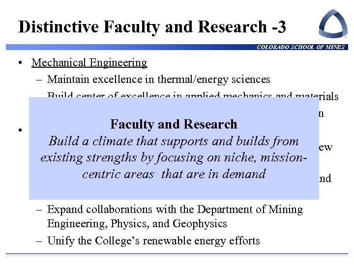 Distinctive Faculty and Research -3 COLORADO SCHOOL OF MINES • Mechanical Engineering – Maintain