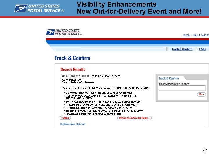 Visibility Enhancements New Out-for-Delivery Event and More! 22 